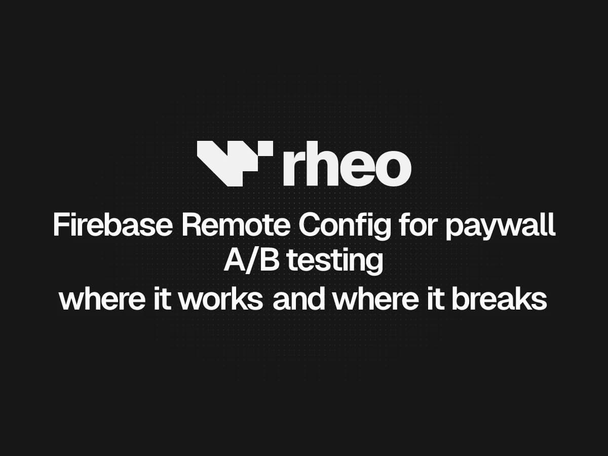 Firebase Remote Config paywall A/B testing workflow and limits