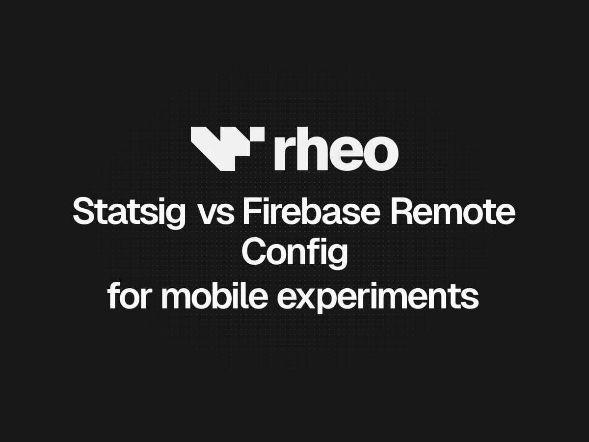 Statsig versus Firebase Remote Config for mobile experiments